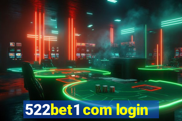 522bet1 com login